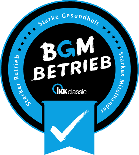 Siegel „BGM Betrieb“ – Betriebliches Gesundheitsmanagement, ausgezeichnet von der IKK classic
